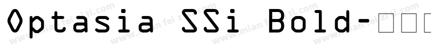 Optasia SSi Bold字体转换